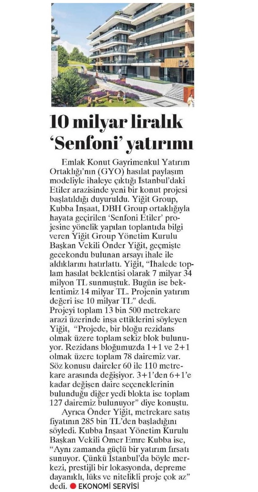 10 milyar liralık Senfoni yatırımı